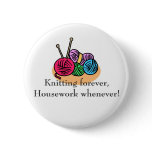 Knitting T-shirts and Gifts. Pinback Button
