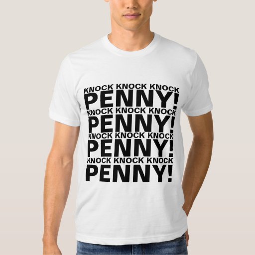 knock knock knock penny t shirt