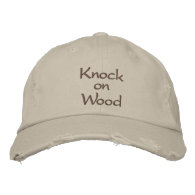 Knock on Wood Embroidered Cap Embroidered Baseball Cap