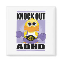 Knock Out ADHD magnets by fightcancertees Knock Out ADHD magnets