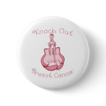 KNOCK OUT BREAST CANCER. by cashmere_katie Pinback Button