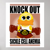 Knock Out Sickle Cell Anemia Posters