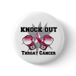 Knock Out Throat Cancer Pin