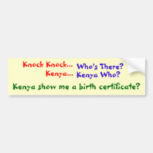 Knock the Birth Certificate Bumper Sticker