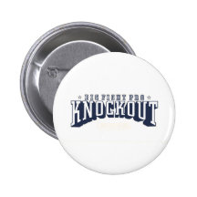 Knockout Pinback Button