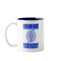 Know God, Know Happiness. No God, No Happiness mugs