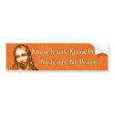 Know Jesus bumper stickers