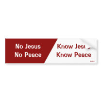 Know Jesus, Know Peace bumper stickers by Christ_Centered Know Jesus, Know Peace bumper stickers
