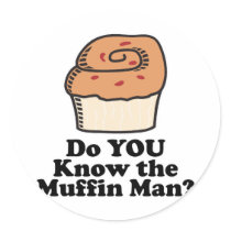 know the muffin man sticker