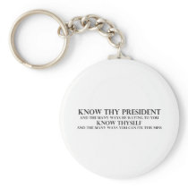Know Thy President Keychain