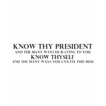 Know Thy President Tshirts