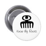 Know Thy Roots Pin
