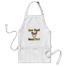Know What?  Chicken Butt! Aprons