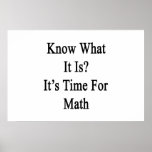 Know What It Is It's Time For Math Print