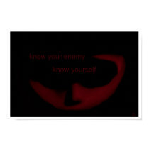 Know Your Enemy, Know Yourself posters by icecubemit Know Your Enemy, Know Yourself posters