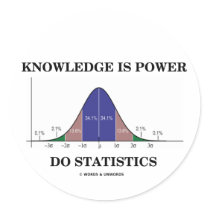 Knowledge Is Power Do Statistics (Stats Humor) stickers by wordsunwords Knowledge Is Power Do Statistics (Stats Humor) stickers