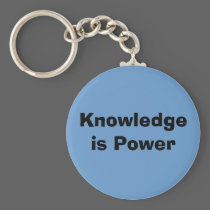 Knowledge is Power keychains