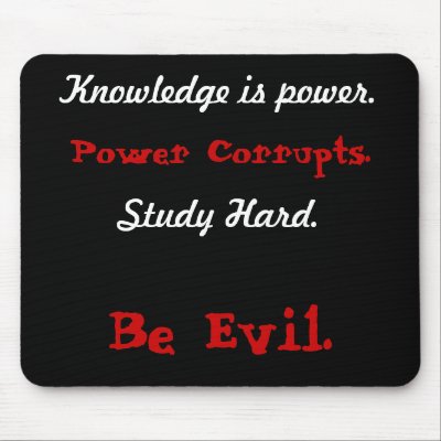 Knowledge is power., Power