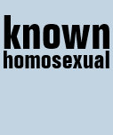 known homosexual tshirt
