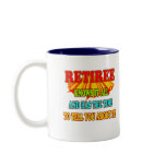 Knows It All Retiree Coffee Mug