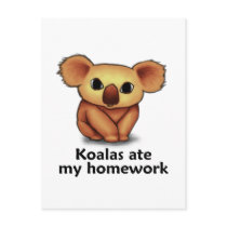 Koalas ate my Homework Post Card