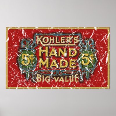 Kohler on Kohler S Cigars Is A Vintage Cigar Poster Circa 1903  A Bright Red