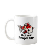 Koi are people too coffee mug