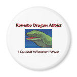 Komodo Dragon Addict