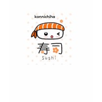 Konnichiwa sushi t-shirts by PumpkinPunch Konnichiwa sushi t-shirts