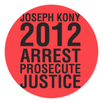 Kony2012 Arrest Prosecute Justice round sticker
