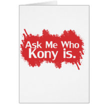 Kony 2012 greeting card