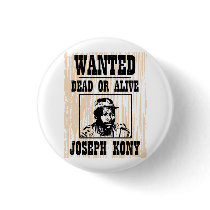 Kony 2012 Joseph Kony Wanted Poster Button
