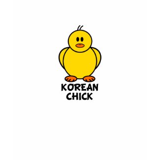 Korean Chick shirt
