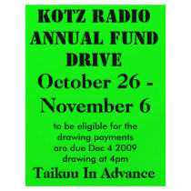 KOTZ RADIO ANNUAL FUND DRIVE, 2009 , October 26... flyers