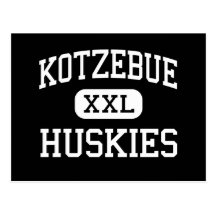 Kotzebue - huskies - High School - Kotzebue Alaska Post Cards