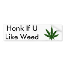 KREJV, Honk If U Like Weed bumper stickers by 1017bricksquad KREJV, Honk If U Like Weed bumper stickers