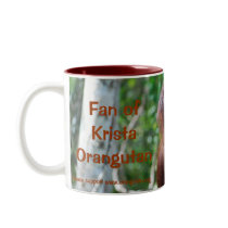 Krista Orangutan Fan Club mug