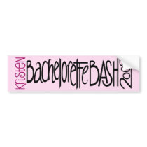 Kristen Bachelorette Bash 09 bumper stickers