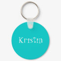 Kristin keychains