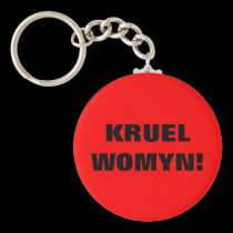 KRUEL WOMYN! keychains