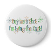 KRW Bachelorette Party Buy Me a Shot Pin buttons by KRWWedding KRW Bachelorette Party Buy Me a Shot Pin buttons