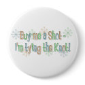 KRW Bachelorette Party Buy Me a Shot Pin buttons
