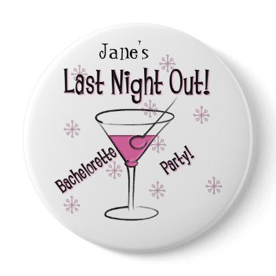 KRW Custom Bride's Last Night Out Bachelorette Pin