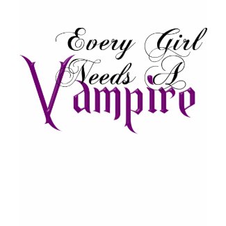 KRW Every Girl Needs a Vampire shirt