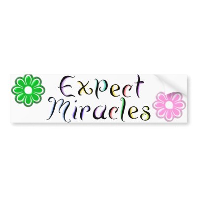KRW Expect Miracles Bumper sticker by KRWDesigns