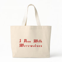 KRW I Run With Werewolves bags by KRWDesigns KRW I Run With Werewolves bags
