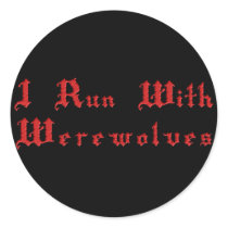 KRW I Run With Werewolves stickers by KRWDesigns KRW I Run With Werewolves stickers