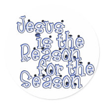 KRW Jesus is the Reason for the Season Stickers by KRWHolidays KRW Jesus is the Reason for the Season Stickers