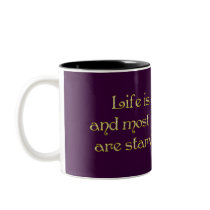 KRW Life is a Banquet Mame Quote mugs