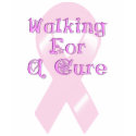 KRW Pink Ribbon Walking for a Cure t-shirts